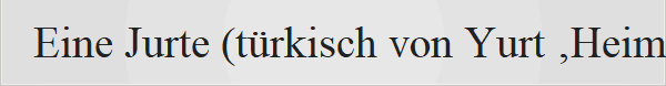 Eine Jurte (trkisch von Yurt Heim) ist das traditionelle Zelt der Nomaden in Zentralasien und war vor allem in der Mongolei, in Kirgisistan und in Kasachstan gebruchlich. Von Jurte und dem Wort Heerlager leitet sich die deutsche Bezeichnung Horde (vom turksprachigen ordu oder orda  seltener ord  fr umherziehende, kriegerische Vlkerschaften) ab, wie beispielsweise die Goldene Horde. Ein Jurtenhaus ist nicht nur ein Unterschlupf, sondern eine knstlerische Schpfung, die den Beginn verschiedener Knste wie Architektur, Bauwesen, Malerei und Kunsthandwerk darstellt. Jurten in Kirgisistan bestehen aus Holz, Filz und Seide. Im Jahr 1827 schenkte Khan Dzhangir von der Bokei-Horde dem russischen Zaren Nikolaus I. eine Jurte. Der Schriftsteller Shingys Aitmatov schrieb, er habe in einem der bekanntesten Museen Westeuropas eine kasachische Jurte gesehen. Auch in den Museen in Hamburg und Frankfurt am Main gibt es Jurten. Die Jurten, die Zeugen des Reichtums und Luxus der Kirgisen waren, wurden durch brutale Aktionen in der Sowjetzeit wie Beschlagnahmung, Krieg und Kolchosierung von Getreide zerstrt. So nahmen im 20. Jahrhundert der Wert und das Wesen der Jurte, eines wesentlichen Erbes der kirgisischen Kultur, ab. Stattdessen stellten sie minderwertige Jurten nach sowjetischer Art her, die nicht lange hielten und mit schwarzem Stoff berzogen waren, was den Wert des heiligen und gesegneten Ortes Jurte minderte.