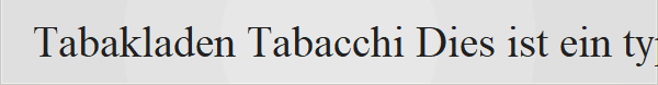 Tabakladen Tabacchi Dies ist ein typischer italienischer Tabakladen, der als Tabaccheria oder Sali e Tabacchi bekannt ist